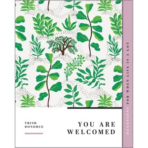 You Are Welcomed - (Gospel Truth for Women) by  Trish Donohue (Paperback) - 1 of 1
