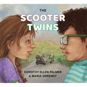 The Scooter Twins - by  Dorothy Ellen Palmer (Hardcover) - 1 of 1