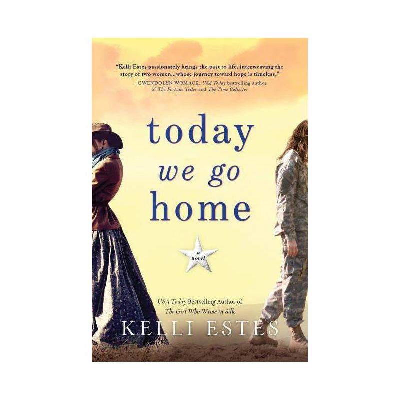 Today We Go Home - by Kelli Estes (Paperback), 1 of 2