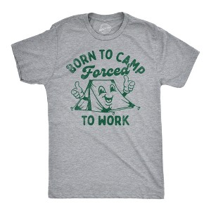 Mens Born To Camp Forced To Work Funny T Shirts Sarcastic Camping Tee For Men - Crazy Dog Men's T Shirt - 1 of 4