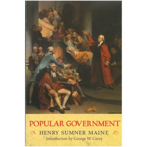 Popular Government - by  Henry Sumner Maine (Paperback) - 1 of 1