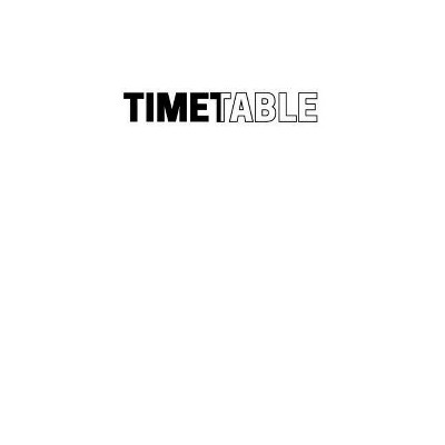 Timetable - by  John Most & Martin Pletsch (Paperback)