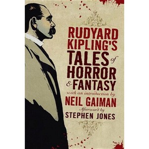 Rudyard Kipling's Tales of Horror and Fantasy - (Paperback) - 1 of 1