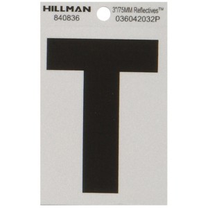 Hillman 3 in. Reflective Black Vinyl Self-Adhesive Letter T 1 pc (Case of 6) - 1 of 1
