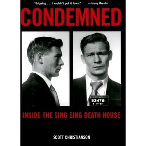Condemned - by  Scott Christianson (Paperback) - 1 of 1