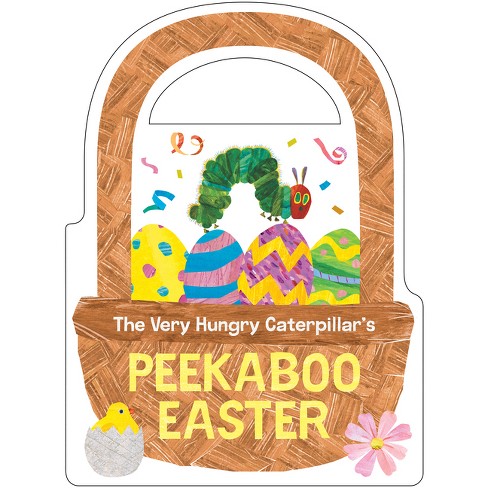 The Very Hungry Caterpillar's Peekaboo Easter - By Eric Carle (board Book) : Target