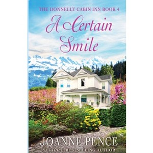 A Certain Smile - by  Joanne Pence (Paperback) - 1 of 1