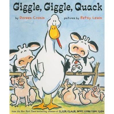 Giggle, Giggle, Quack ( Classic Board Books) by Doreen Cronin