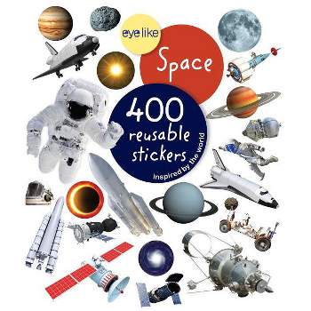 Eyelike Stickers: Space - by  Workman Publishing (Paperback)