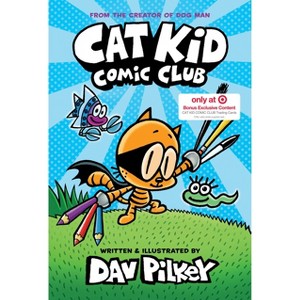 Cat Kid Comic Club - Target Exclusive Edition by Dav Pilkey (Hardcover) - 1 of 1