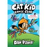 Cat Kid Comic Club - Target Exclusive Edition by Dav Pilkey (Hardcover)