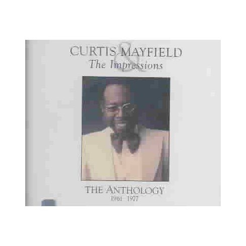 Curtis Mayfield Curtis Mayfield The Impressions Anthology 1961