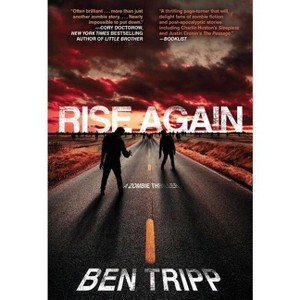 Rise Again - by  Ben Tripp (Paperback) - 1 of 1