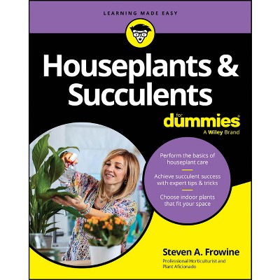 Houseplants & Succulents for Dummies - by  Steven A Frowine (Paperback)