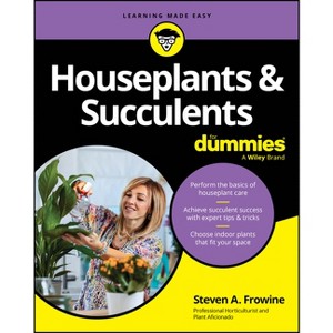 Houseplants & Succulents for Dummies - by  Steven A Frowine (Paperback) - 1 of 1