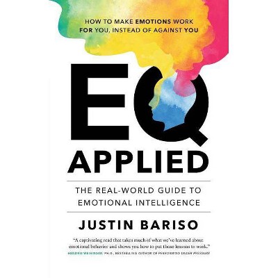 EQ, Applied - by  Justin Bariso (Paperback)