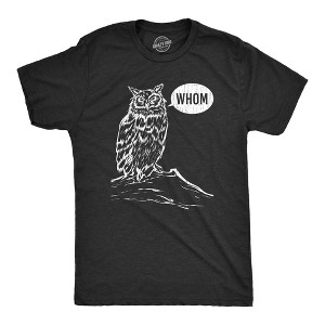 Mens Whom Owl T Shirt Funny Grammar Nerd Sarcastic Graphic Novelty Tee - Crazy Dog Men's T Shirt - 1 of 4