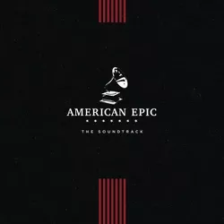 Various - American Epic: The Soundtrack (OST) (Vinyl)