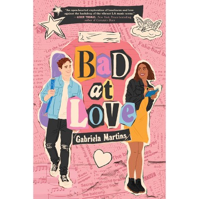 Bad at Love - by  Gabriela Martins (Paperback)