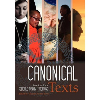 Canonical Texts - by  Thomas Burns (Paperback)
