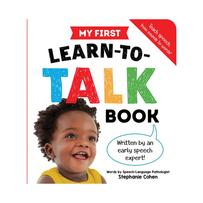 My First Learn-To-Talk Book - (Learn to Talk) by  Stephanie Cohen (Board Book), 1 of 2