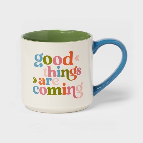 Good Things Are Coming Glass Mug