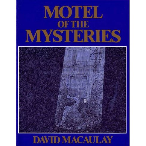 Motel of the Mysteries - by  David Macaulay (Paperback) - image 1 of 1
