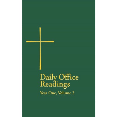 Daily Office Readings Yr.1, Vol.2 - (Paperback)