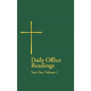 Daily Office Readings Yr.1, Vol.2 - (Paperback) - 1 of 1