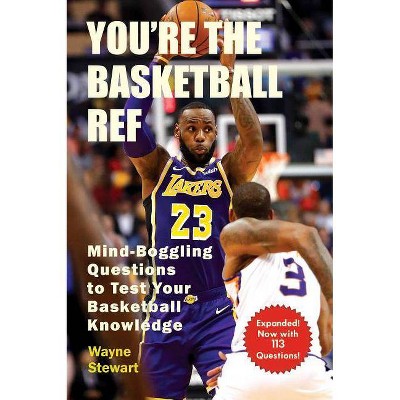 You're the Basketball Ref - by  Wayne Stewart (Paperback)