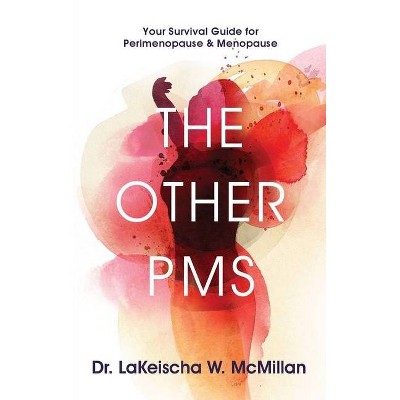 The Other PMS - by  McMillan (Paperback)