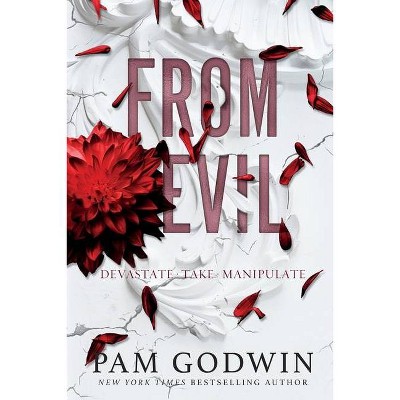 From Evil - (Deliver Box Set) by  Pam Godwin (Paperback)