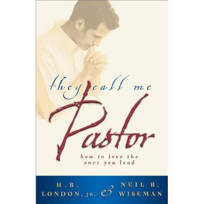 They Call Me Pastor - (Paperback)