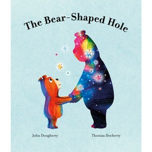 The Bear-Shaped Hole - by  John Dougherty (Hardcover) - 1 of 1
