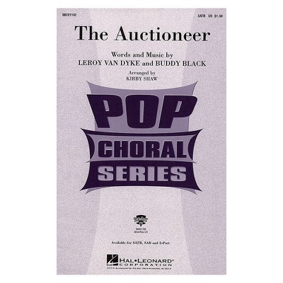 Hal Leonard The Auctioneer SATB arranged by Kirby Shaw