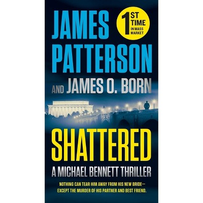 Shattered - Large Print By James Patterson & James O Born (paperback) :  Target