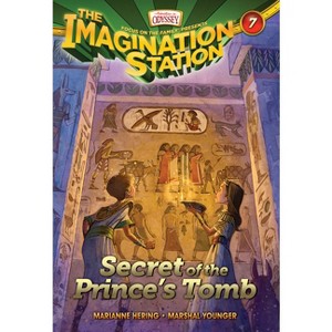 Secret of the Prince's Tomb - (Imagination Station Books) by  Marianne Hering & Marshal Younger (Paperback) - 1 of 1