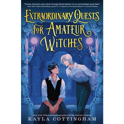 Extraordinary Quests for Amateur Witches - by  Kayla Cottingham (Hardcover)