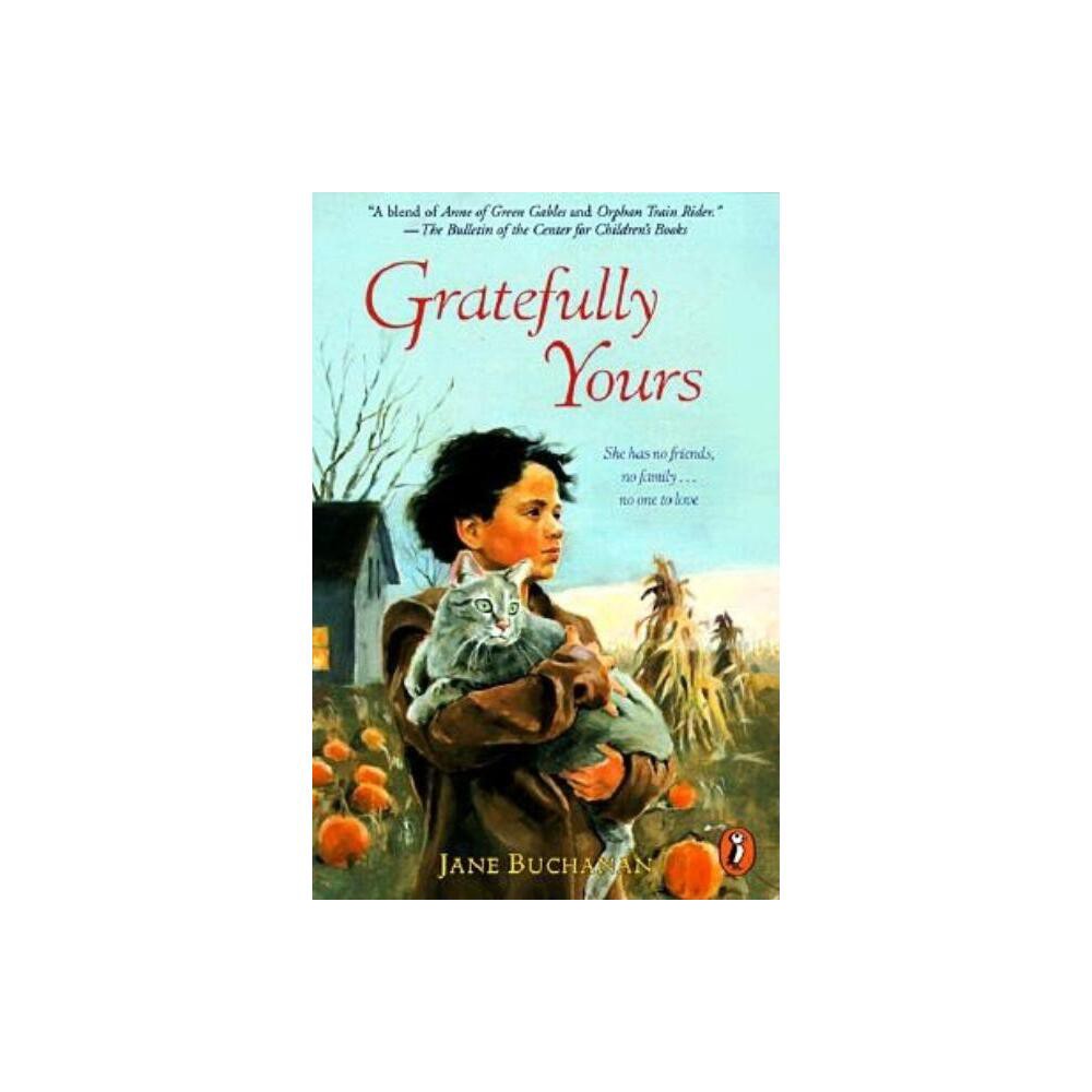 Gratefully Yours - by Jane Buchanan (Paperback)