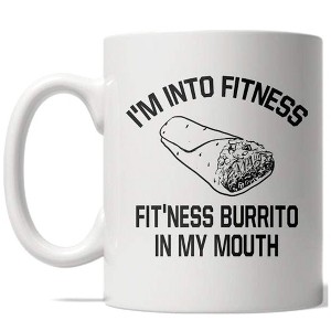 Crazy Dog T-Shirts Fitness Burrito Mug Funny Fitness  Coffee Cup - 11oz - 1 of 4