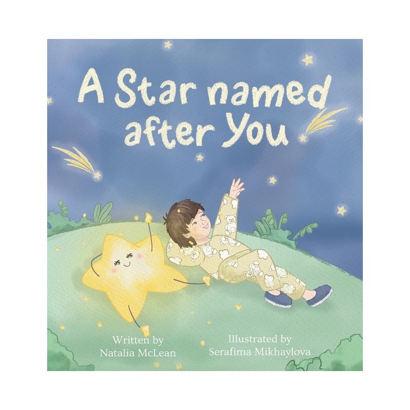 A Star Named after You - by  Natalia McLean (Hardcover), 1 of 2