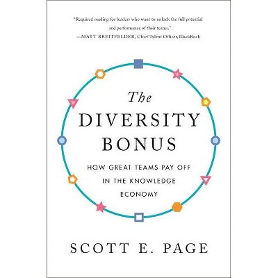 The Diversity Bonus - (Our Compelling Interests) 2nd Edition by  Scott Page (Paperback)