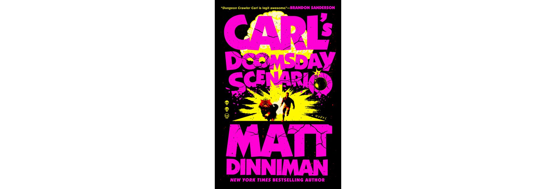 Carl's Doomsday Scenario - by Matt Dinniman (Paperback)
