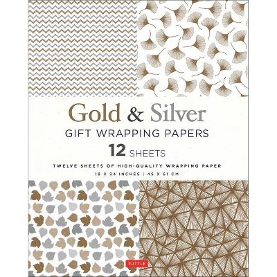 Gold & Silver Gift Wrapping Papers - 12 Sheets - by Tuttle Studio  (Paperback)