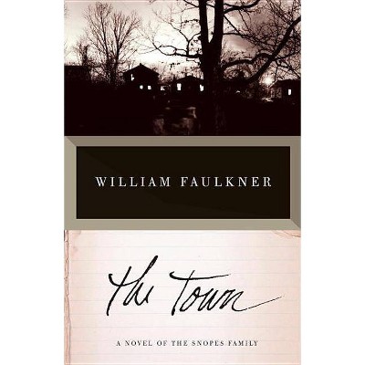 The Town - (Vintage International) by  William Faulkner (Paperback)