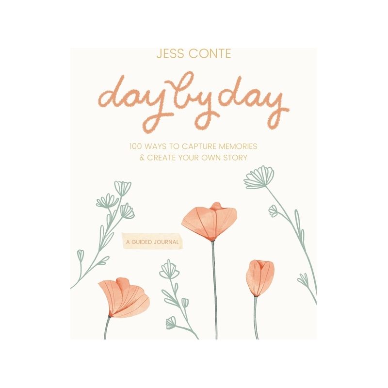 Day by Day Guided Journal - by  Jess Conte (Hardcover), 1 of 2