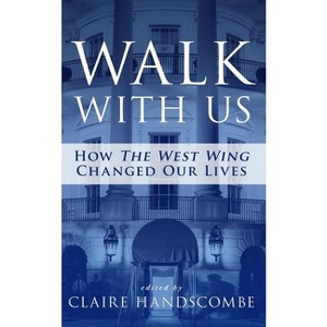 Walk With Us - by  Claire Handscombe (Paperback) - 1 of 1