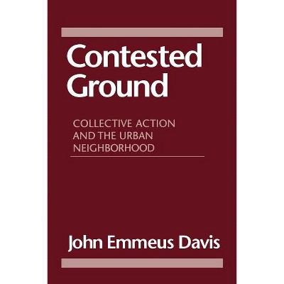 Contested Ground - by  John Emmius Davis (Paperback)