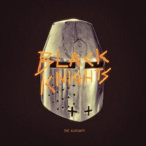 Black Knights - The Almighty - 1 of 1