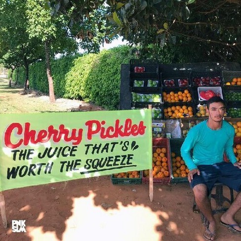 Cherry Pickles - Juice That's Worth The Squeeze (Vinyl) - image 1 of 1